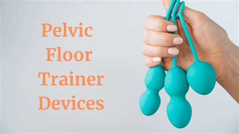 lv trainer pelvic floor|best pelvic floor trainers 2022.